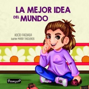 La mejor idea del mundo PEONZA