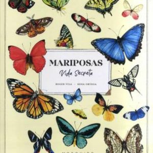 MARIPOSAS VIDA SECRETA MOSQUITO