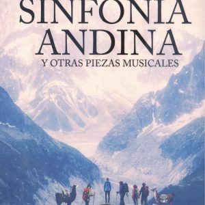 Sinfonía andina y otras piezas musicales TERRA IGNOTA