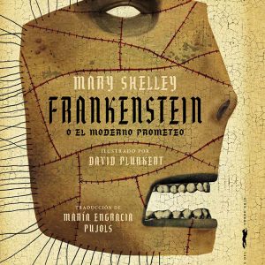 Frankenstein o el moderno Prometeo LIBROS DEL ZORRO ROJO