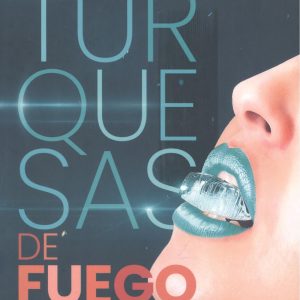 Turquesas de fuego TERRA IGNOTA