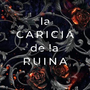 La caricia de la ruina SIREN BOOKS