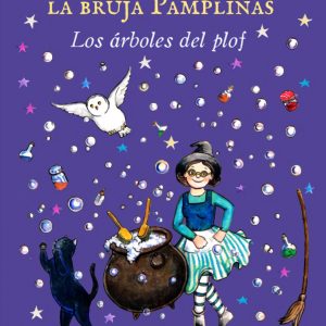 Las mágicas aventuras de la bruja Pamplinas: Los árboles del plof PIMPILIANA