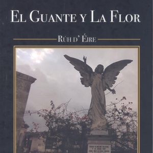El guante y la flor ANGELS FORTUNE