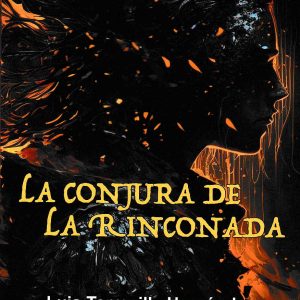 LA CONJURA DE LA RINCONADA GLYPHOS EDITORIAL