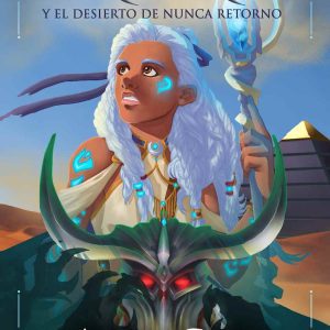 Kiara y el desierto de Nunca Retorno VALHALLA