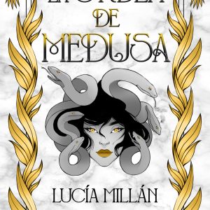 LA ORDEN DE MEDUSA VALHALLA