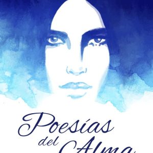 Poesías del Alma EDICIONES ARCANAS