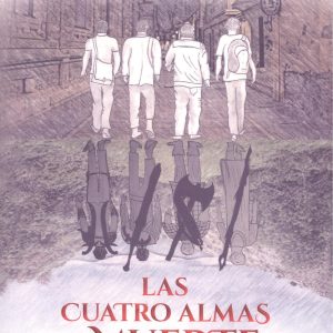 Las cuatro almas de la muerte EDICIONES ARCANAS