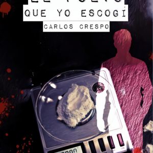 El polvo que yo escogí DONBUK EDITORIAL