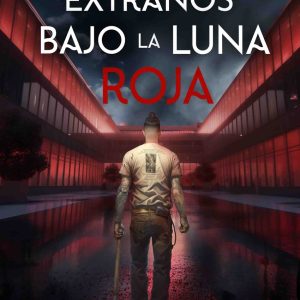 Extraños bajo la luna roja VALHALLA