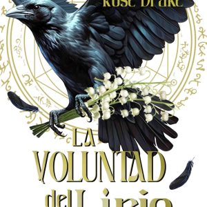 La voluntad del lirio VALHALLA