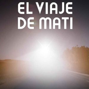 El viaje de Mati ANGELS FORTUNE