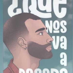 ¿Qué nos va a pasar? KABO Y BERO EDICIONES