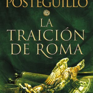La traición de Roma (Trilogía Africanus 3) B DE BOLSILLO