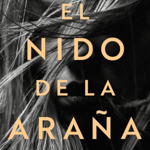 El nido de la araña B DE BOLSILLO