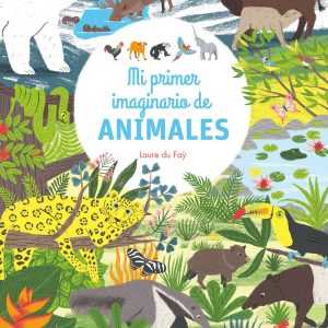 MI PRIMER IMAGINARIO DE ANIMALES SM