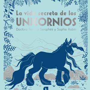 La vida secreta de los unicornios SM