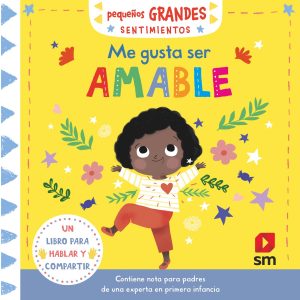 Me gusta ser amable SM