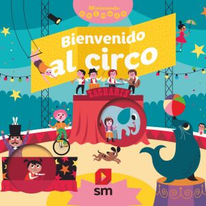 Bienvenido al circo SM