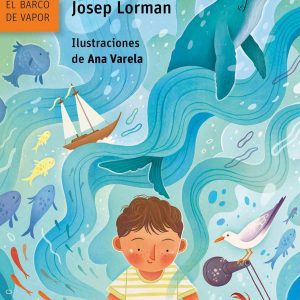 EL NIÑO QUE JUGABA CON BALLENAS SM