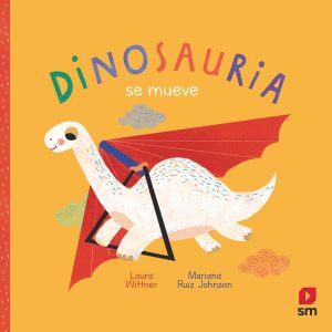 DINOSAURIA se mueve SM