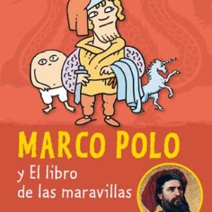 Marco Polo y el libro de las maravillas EDITEX