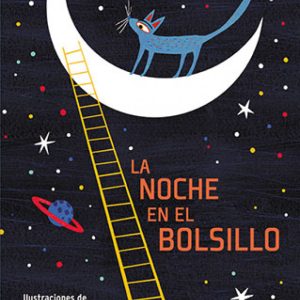 La noche en el bolsillo KALANDRAKA