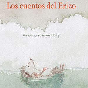 Los cuentos del Erizo KALANDRAKA