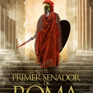 El primer senador de Roma ESFERA DE LOS LIBROS