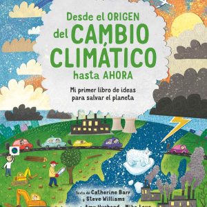 Desde el origen del cambio climático hasta ahora SM