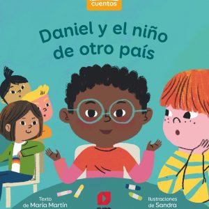PRIMEROS CUENTOS DANIEL Y EL NIÑO NUEVO SM