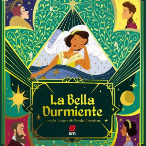 La Bella Durmiente SM