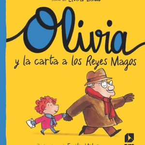 Olivia y la carta a los Reyes Magos SM