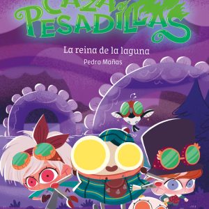 Cazapesadillas 6: La reina de la laguna SM