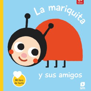 La mariquita y sus amigos SM