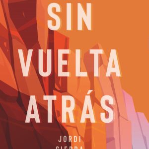 Sin vuelta atrás SM