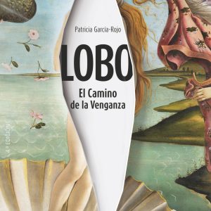 Lobo: El Camino de la Venganza SM