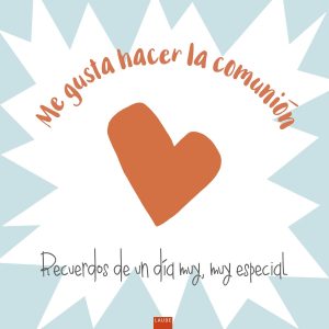 ME GUSTA HACER LA COMUNIÓN EDELVIVES
