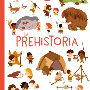 LA PREHISTORIA EDELVIVES