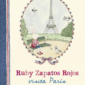 RUBY ZAPATOS ROJOS VISITA PARÍS EDELVIVES