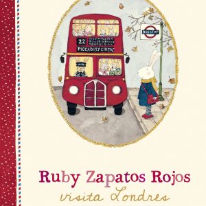 RUBY ZAPATOS ROJOS VISITA LONDRES EDELVIVES
