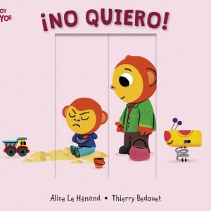 !NO QUIERO! EDELVIVES