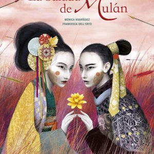 La balada de Mulán EDELVIVES