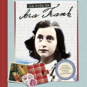 La vida de Ana Frank EDELVIVES