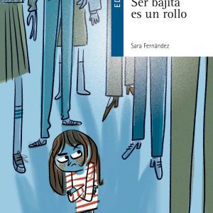 Ser bajita es un rollo EDELVIVES