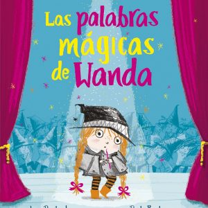 Las palabras mágicas de Wanda EDELVIVES