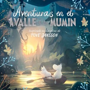 Aventura en el valle de los mumin EDELVIVES