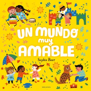 Un mundo muy amable EDELVIVES