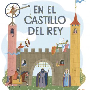 En el castillo del Rey EDELVIVES